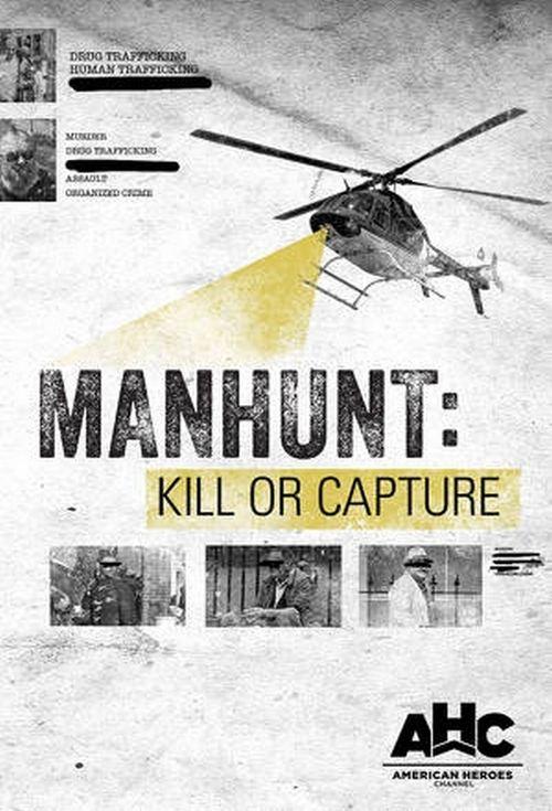 Manhunt: Kill or Capture poster