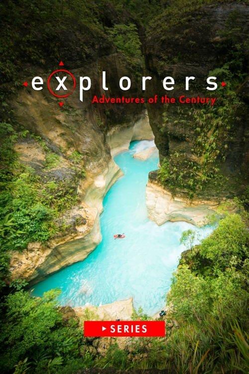 Explorers: Adventures of the Century poster