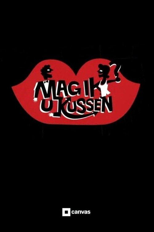 Mag ik u kussen? poster