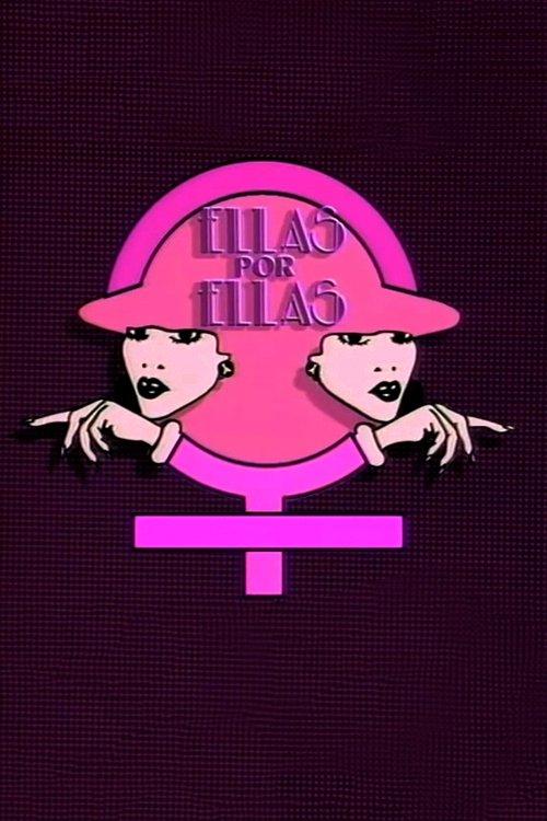 Ellas por ellas poster