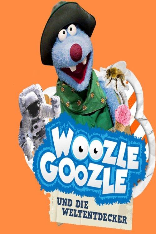 Woozle Goozle und die Weltentdecker poster