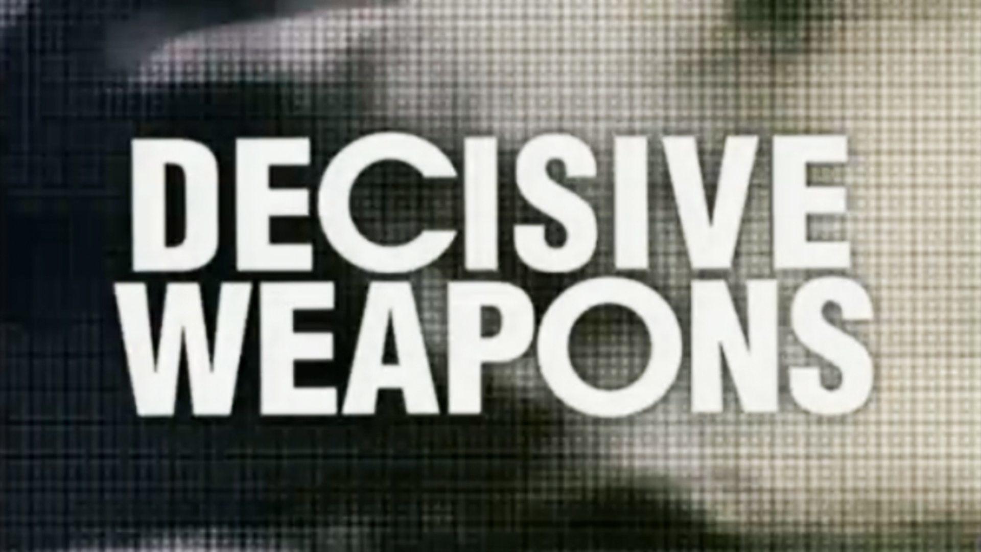 Decisive Weapons backdrop