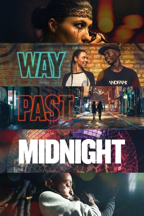 Way Past Midnight poster