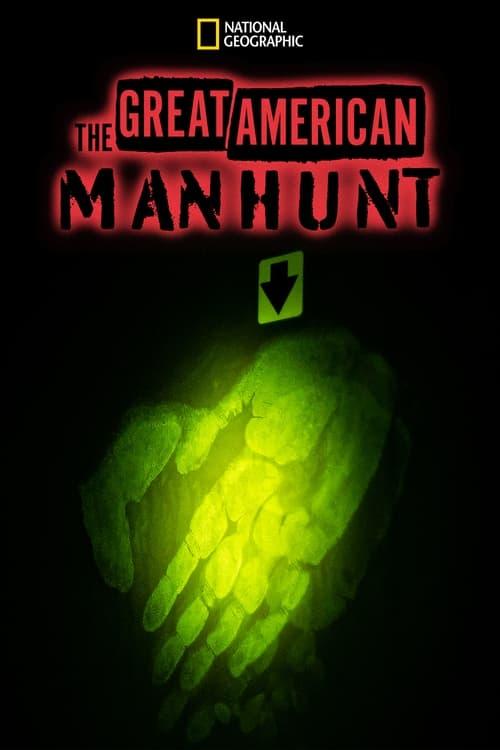 The Great American Manhunt poster