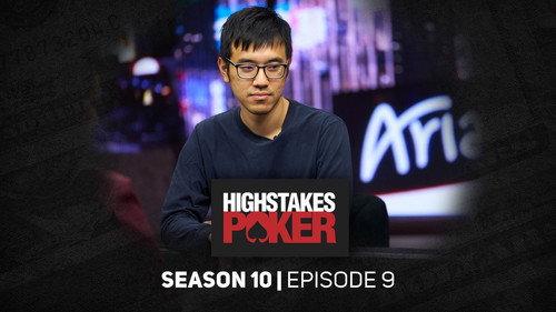High Stakes Poker Season 10 Episode 9 - Episode 9
