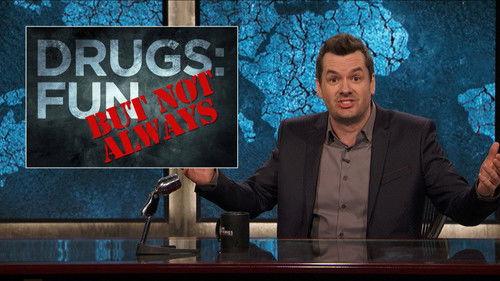 The Jim Jefferies Show Season 1 Episode 16 - America's Opioid Epidemic