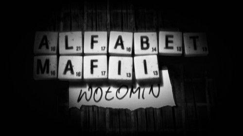 Alfabet mafii Season 1 Episode 7 - Wołomin