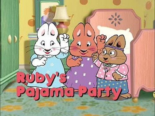 Max and Ruby Season 2 Episode 22 - Ruby's Pajama Party