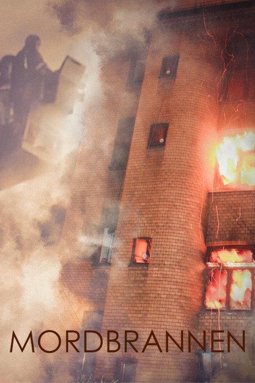 Mordbrannen poster