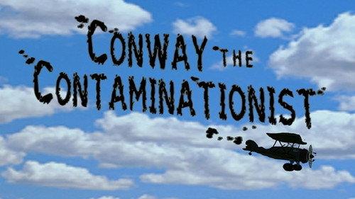 undefined Season 3 Episode 10 - Conway the Contaminationist