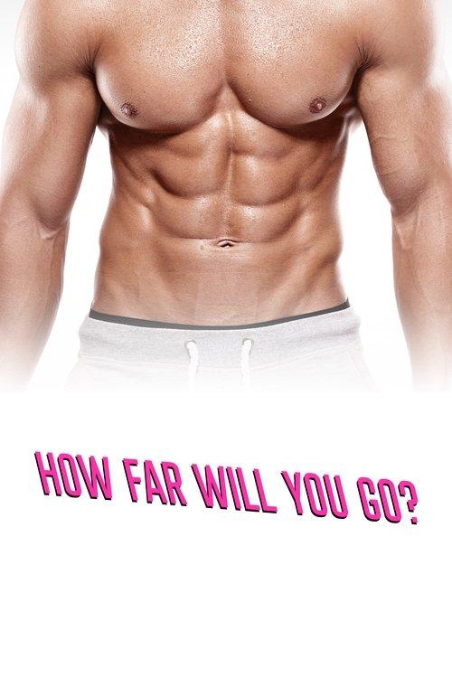 How Far Will You Go? poster