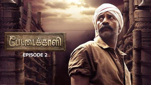 Pettaikaali Season 1 Episode 2 - Valvinayum Vanjapperum Pagaiyum