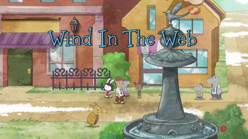 Elinor Wonders Why Season 1 Episode 23 - Wind in the Web