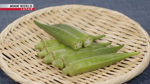 Trails to Oishii Tokyo Season 7 Episode 17 - Okra