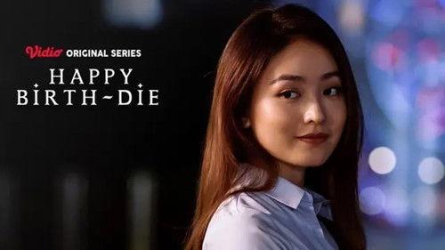 Happy Birth-Die Season 1 Episode 6 - Api Terus Membara