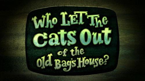 The Marvelous Misadventures of Flapjack Season 3 Episode 8 - Who Let the Cats Out of the Old Bag's House?