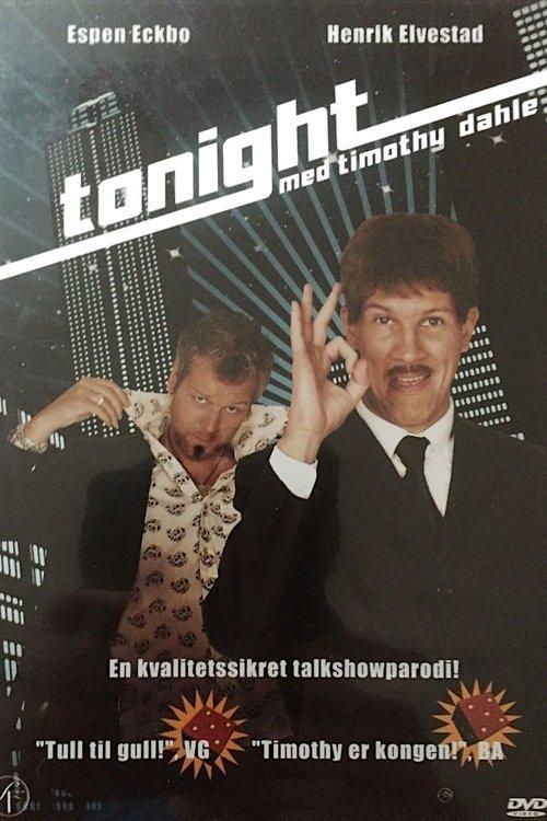 Tonight Med Timothy Dahle poster