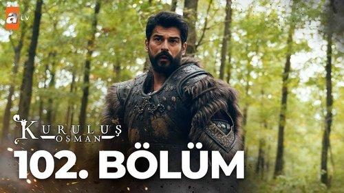 Kuruluş Osman Season 4 Episode 4 - Episode 102