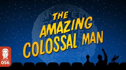 Mystery Science Theater 3000 Season 3 Episode 9 - The Amazing Colossal Man