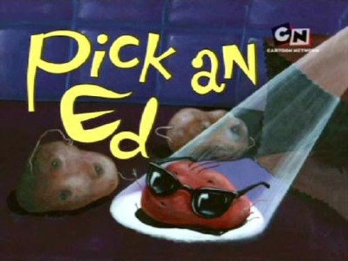 Ed, Edd n Eddy Season 5 Episode 11 - Pick an Ed