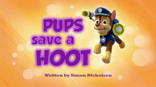 undefined Season 1 Episode 36 - Pups Save a Hoot