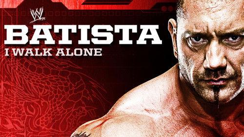 WWE Beyond The Ring Season 1 Episode 23 - Batista: I Walk Alone