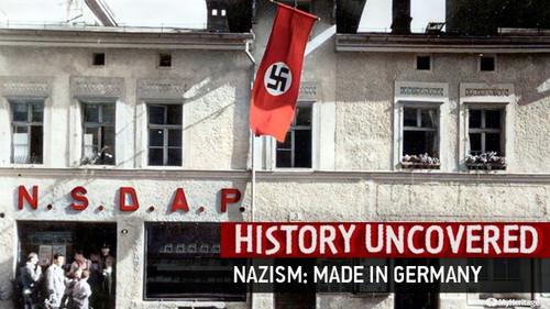 History Uncovered Season 3 Episode 3 - Nazism - Made in Germany