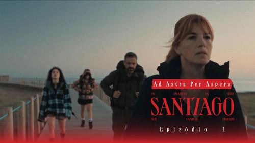 Santiago Season 1 Episode 1 - Episode 1