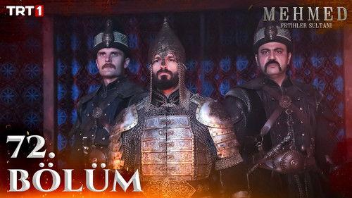 Mehmed: Sultan of Conquests Season 3 Episode 23 - 72. Bölüm