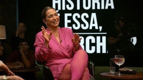 Que História é Essa, Porchat? Season 5 Episode 3 - Valesca Popozuda + Caio Ribeiro + Márcia Goldschmidt