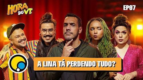 Hora do VT Season 1 Episode 7 - Episode 7