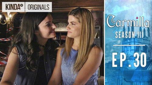 Carmilla Season 4 Episode 30 - Narrowing Paths