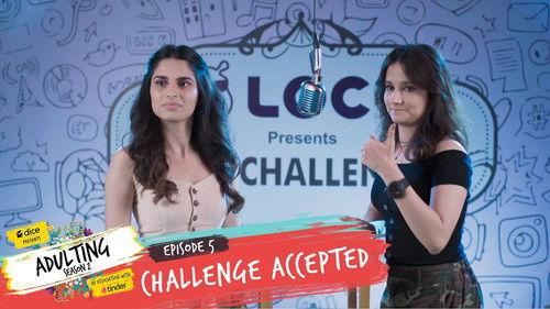 Adulting Season 2 Episode 5 - Challenge Accepted