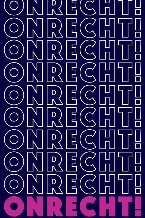 Onrecht! poster