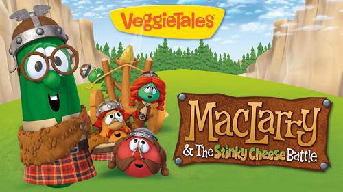 VeggieTales Season 1 Episode 45 - MacLarry & the Stinky Cheese Battle