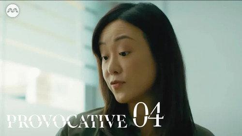 Provocative Season 1 Episode 4 - Episode 4 - Breaking Point