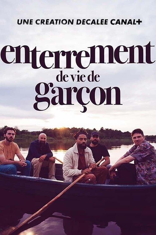 Enterrement de vie de garçon poster