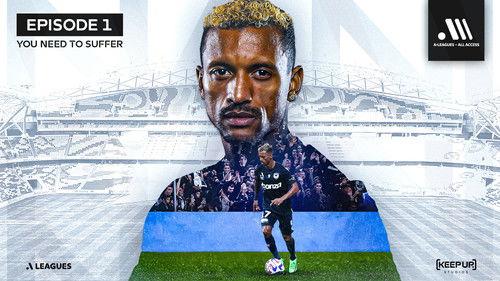 A-Leagues All Access Season 1 Episode 1 - You Need To Suffer