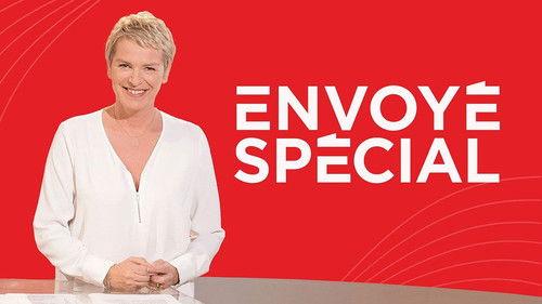 Envoyé Spécial Season 32 Episode 1 - Episode 1