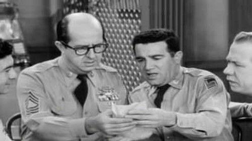 The Phil Silvers Show Season 2 Episode 28 - The Secret Life Of Sergeant Bilko