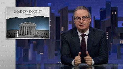 Last Week Tonight with John Oliver Season 13 Episode 11 - May 10, 2026: Shadow Docket