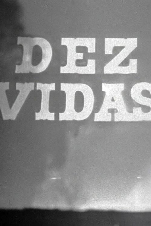 Dez Vidas poster