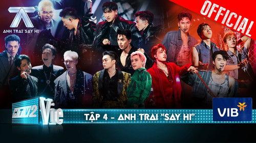 Anh Trai "Say Hi" Season 1 Episode 4 - Episode 4