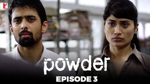 Powder Season 1 Episode 3 - Drug Raids Across The City