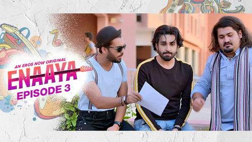 Enaaya Season 1 Episode 3 - Episode 3