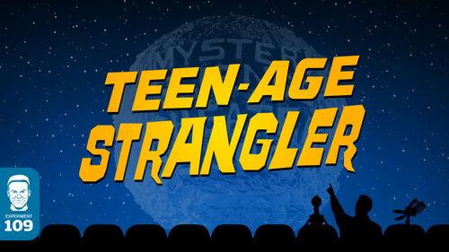 Mystery Science Theater 3000 Season 5 Episode 14 - Teen-Age Strangler