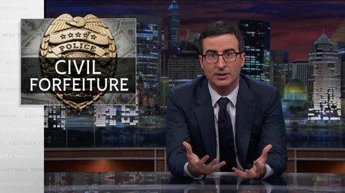 Last Week Tonight with John Oliver Season 1 Episode 20 - Civil Forfeiture