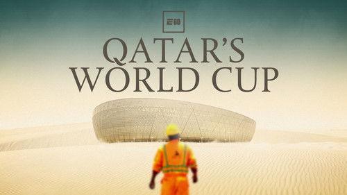 E:60 Season 16 Episode 7 - Qatar's World Cup