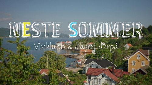 Neste sommer Season 13 Episode 1 - Wine Club & The Morning After