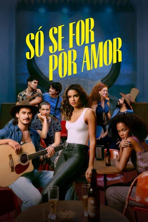 Only for Love poster